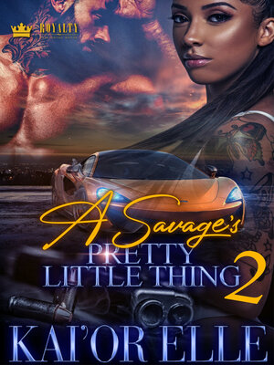 cover image of A Savage's Pretty Little Thing 2